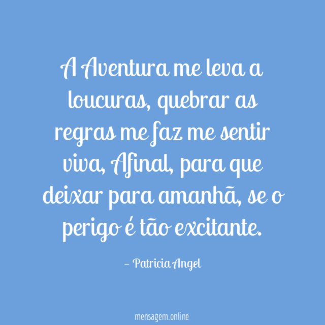 A Aventura me leva a loucuras