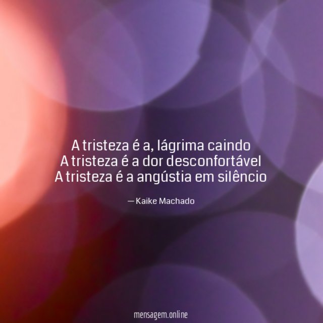 A tristeza é a
