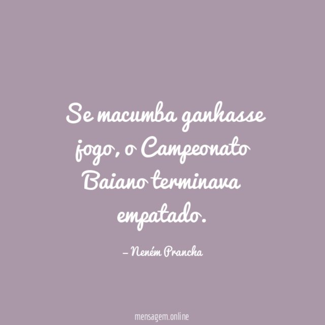 Se macumba ganhasse jogo