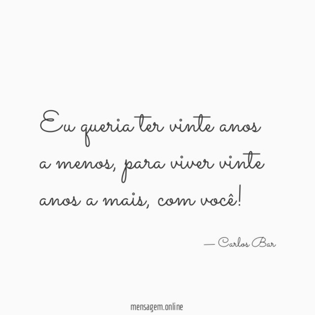 Eu queria ter vinte anos a menos