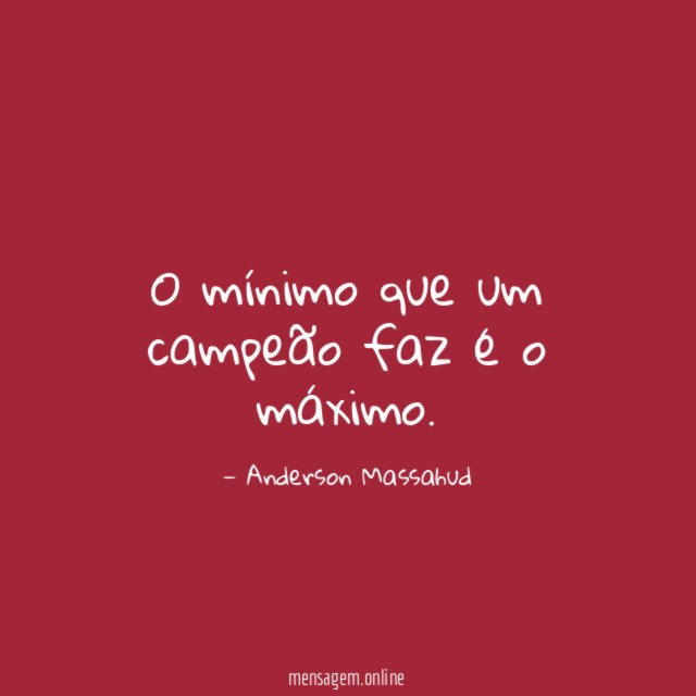 O mínimo que um campeão faz é o máximo
