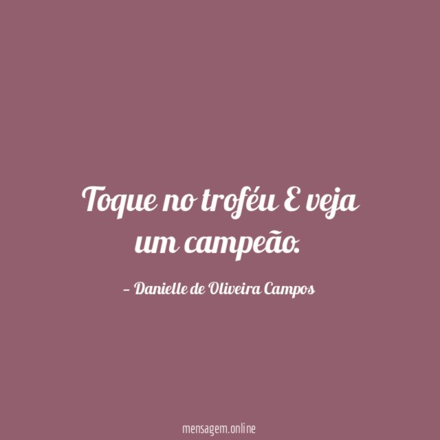 Toque no troféu ? ? E veja um campeão