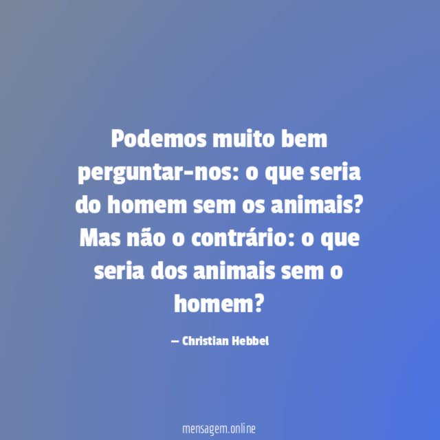 Podemos muito bem perguntar-nos