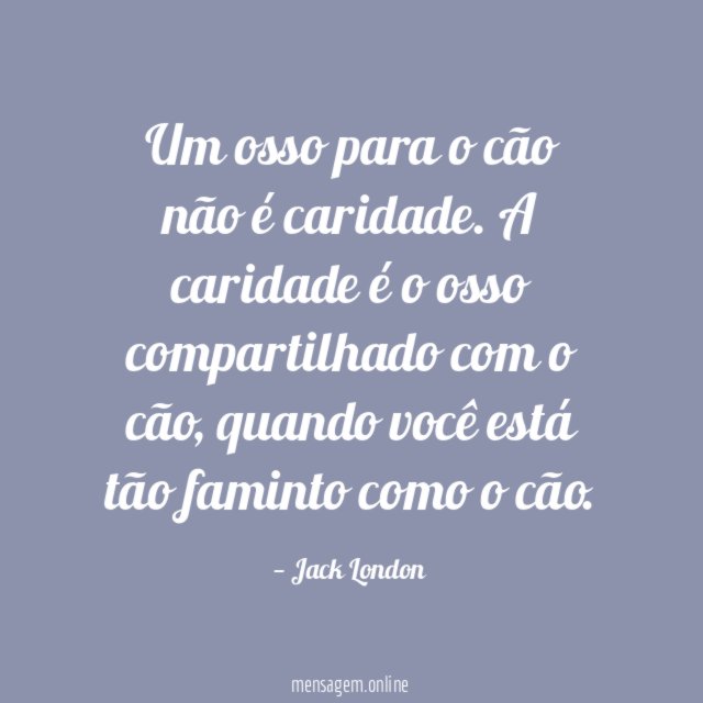 Um osso para o cão não é caridade
