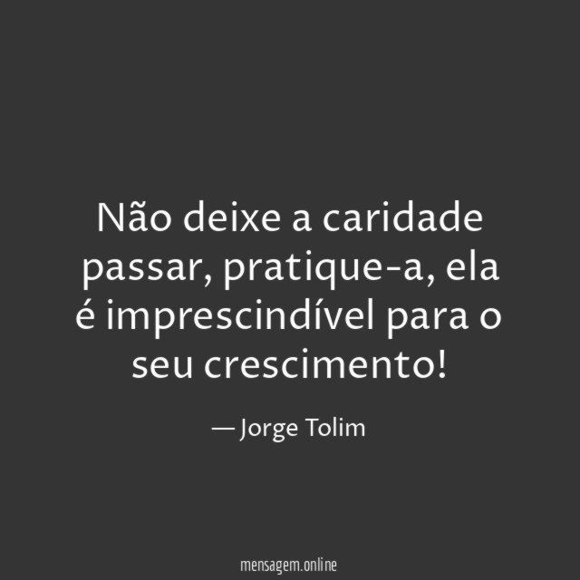 Não deixe a caridade passar