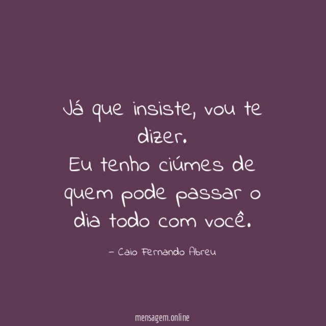 Já que insiste