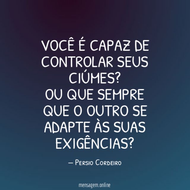 Você é capaz de controlar seus ciúmes