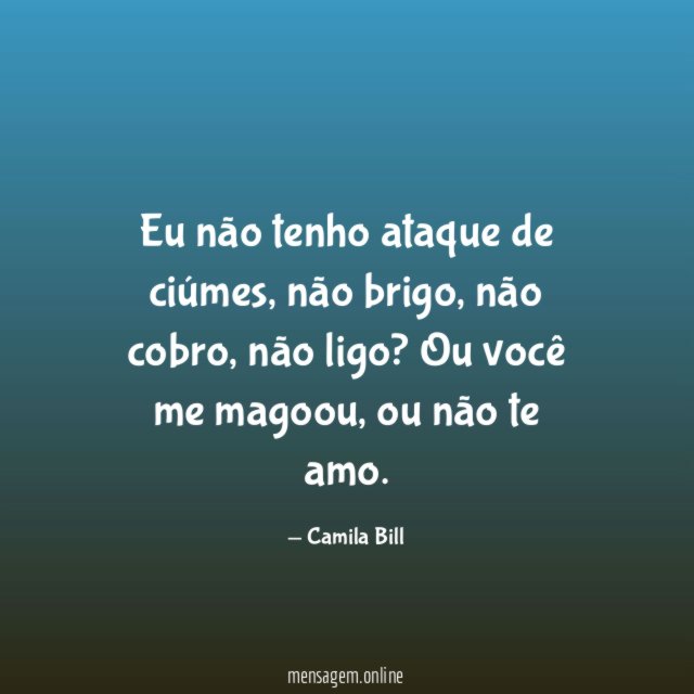 Eu não tenho ataque de ciúmes