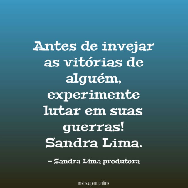 Antes de invejar as vitórias de alguém
