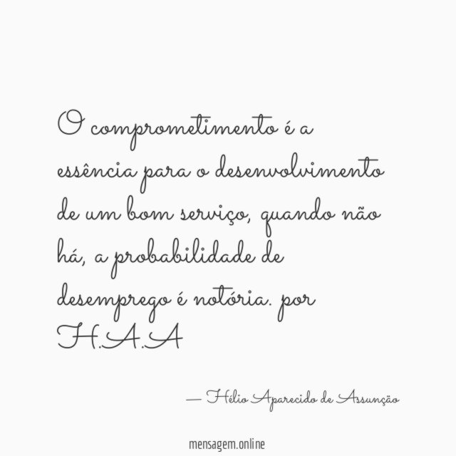 O comprometimento é a essência para o desenvolvimento