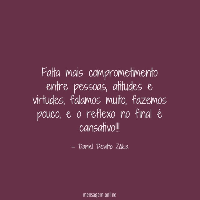 Falta mais comprometimento entre pessoas