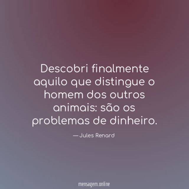 Descobri finalmente aquilo que distingue o homem dos outros animais