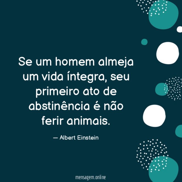 Se um homem almeja um vida íntegra