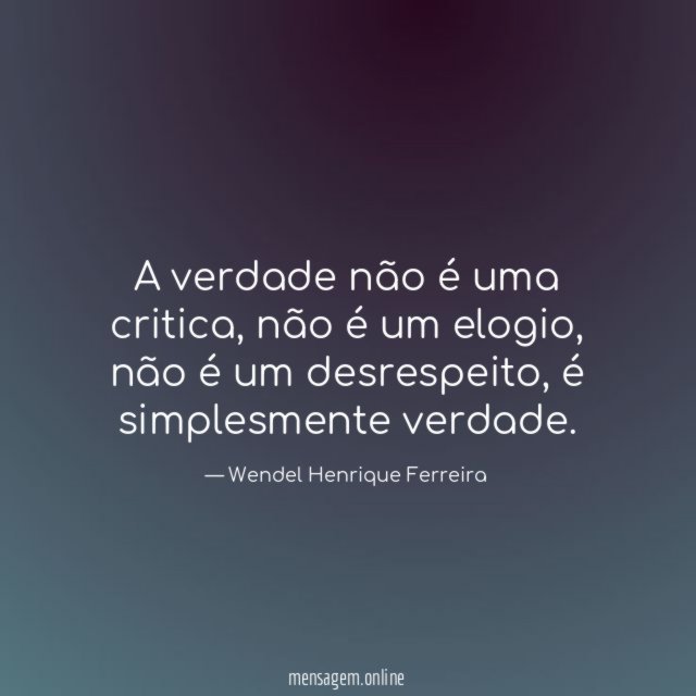A verdade não é uma critica