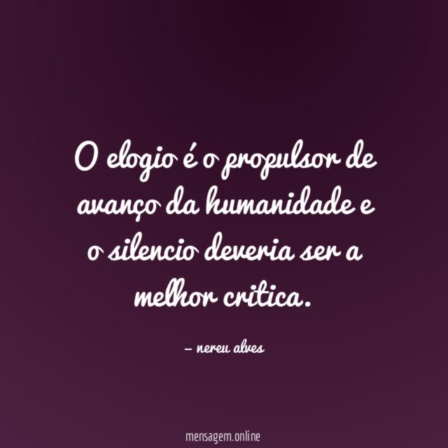 O elogio é o propulsor de avanço da
