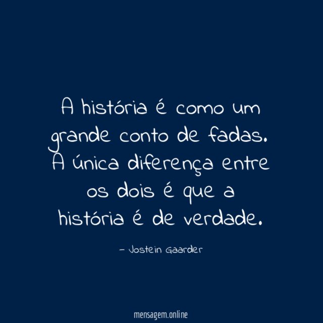 A história é como um grande conto de fadas