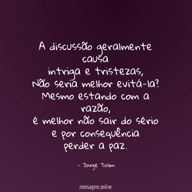 A discussão geralmente causa intriga e tristezas