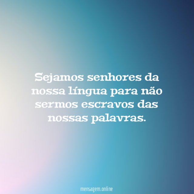 Sejamos senhores da nossa língua para não sermos