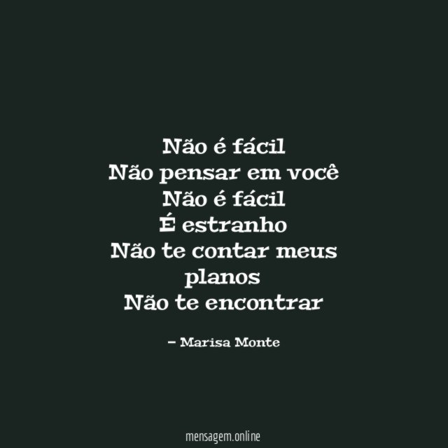 Não é fácil Não pensar em você Não é fácil É