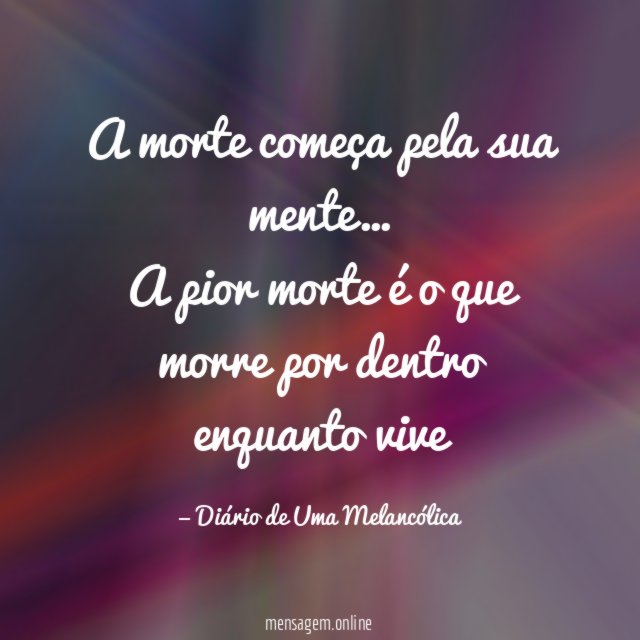 A morte começa pela sua mente