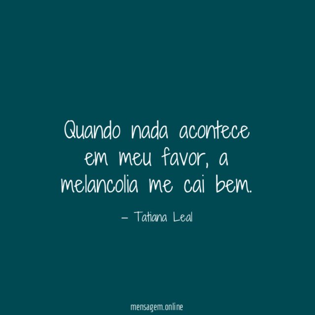 Quando nada acontece em meu favor