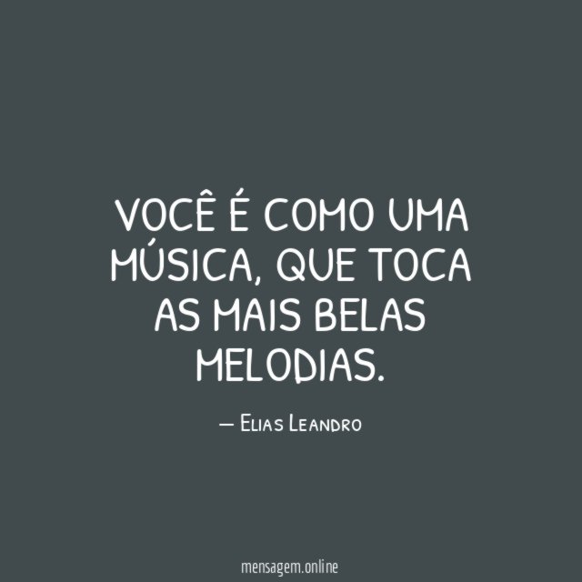 Você é como uma música