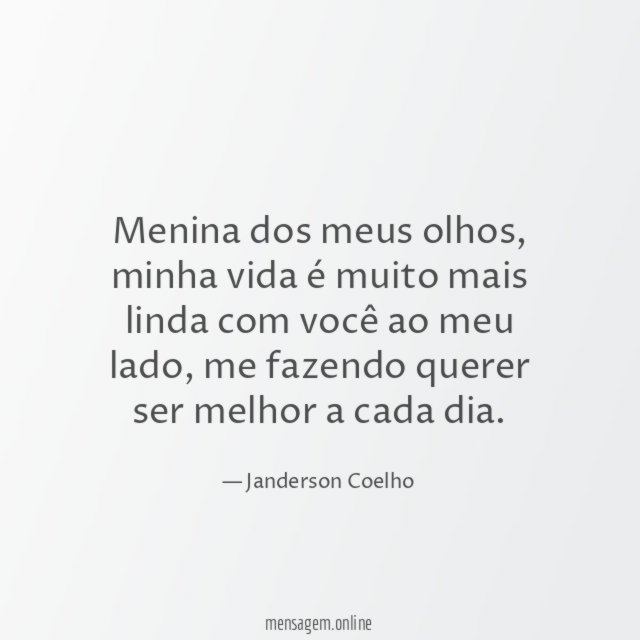 Menina dos meus olhos