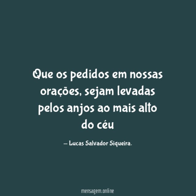 Que os pedidos em nossas orações