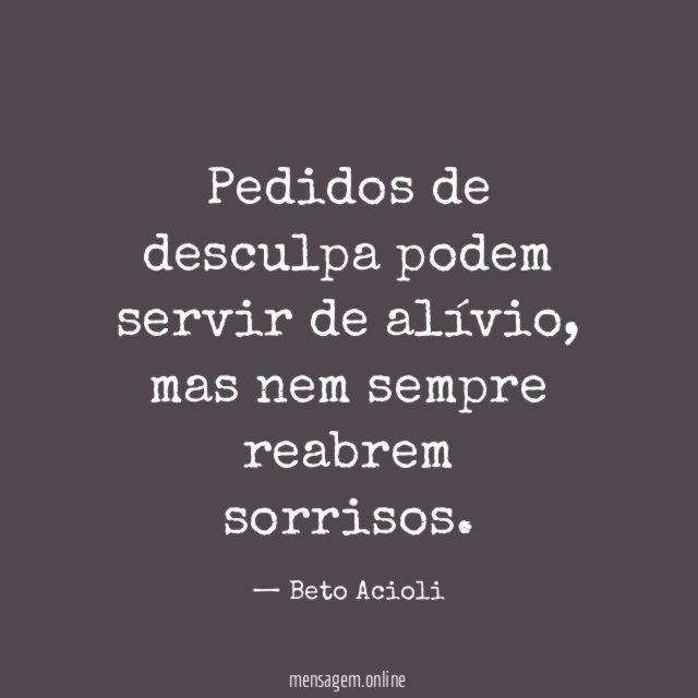 Pedidos de desculpa podem servir de alívio