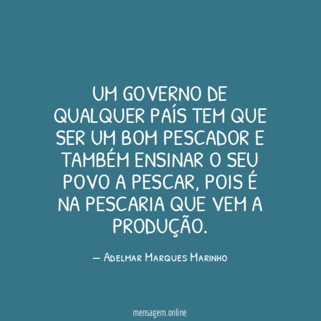 Um governo de qualquer país tem que ser