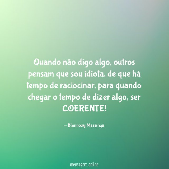 Quando não digo algo