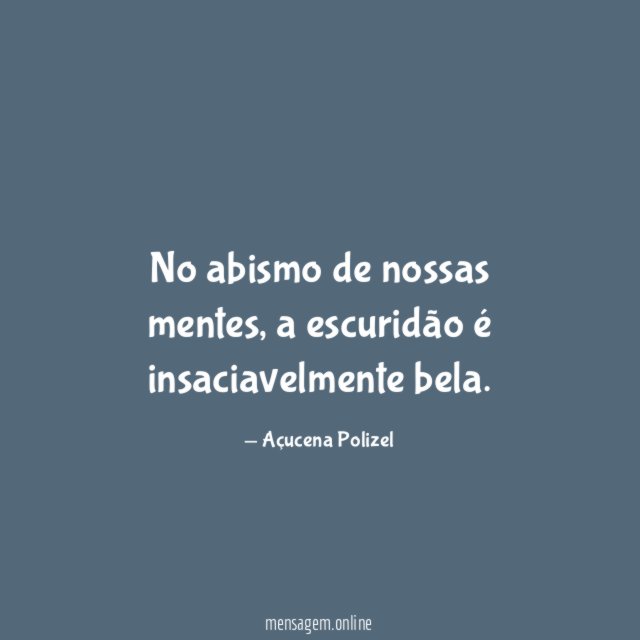 No abismo de nossas mentes