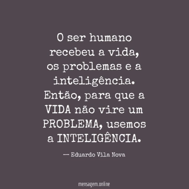 O ser humano recebeu a vida
