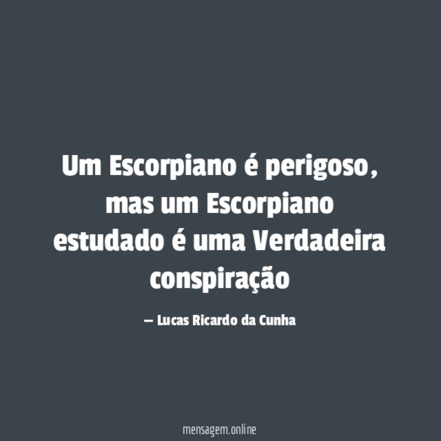 Um Escorpiano é perigoso