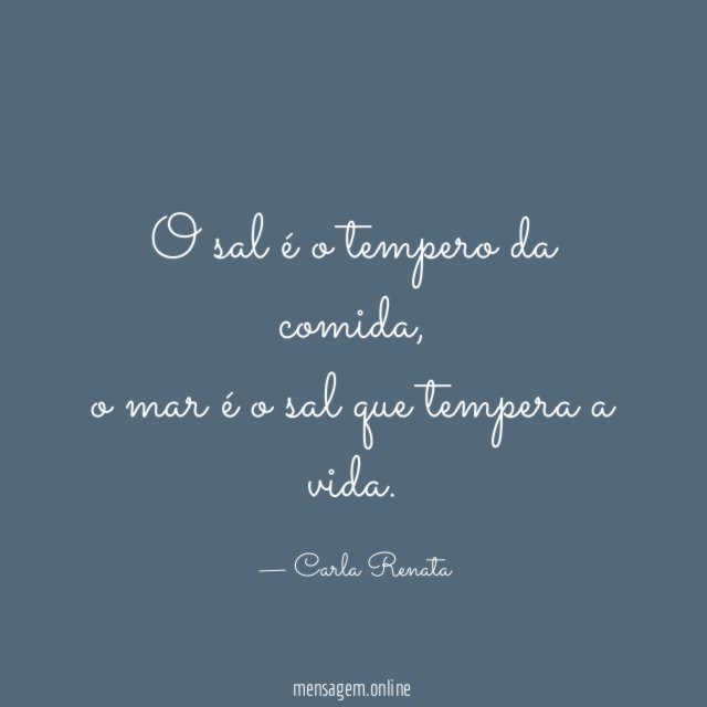 O sal é o tempero da comida