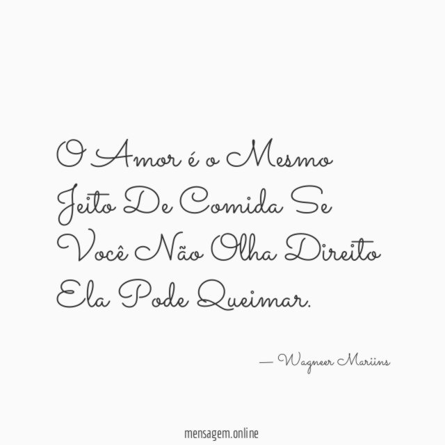 O Amor é o Mesmo Jeito De Comida