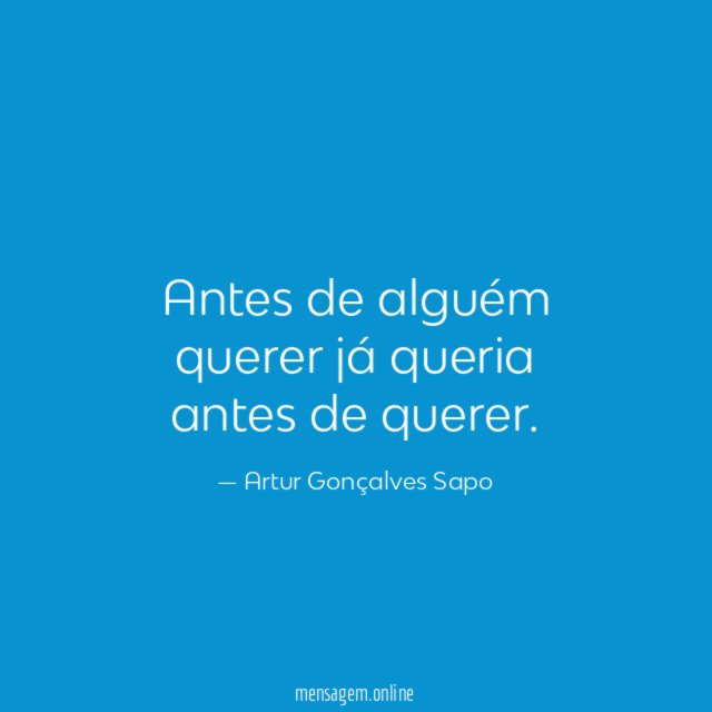 Antes de alguém querer já queria antes de querer