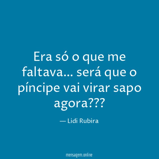 Era só o que me faltava