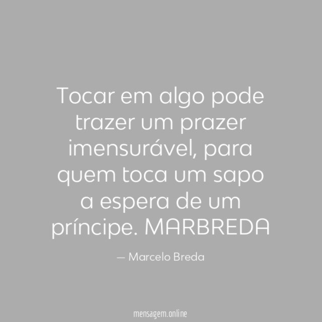 Tocar em algo pode trazer um prazer imensurável
