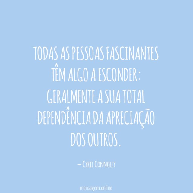 Todas as pessoas fascinantes têm algo a esconder