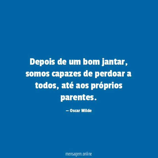 Depois de um bom jantar