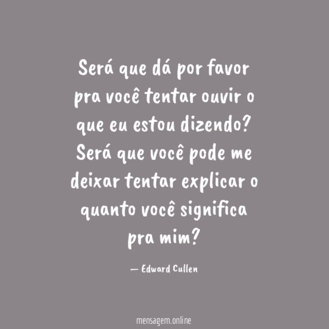 Será que dá por favor pra você tentar