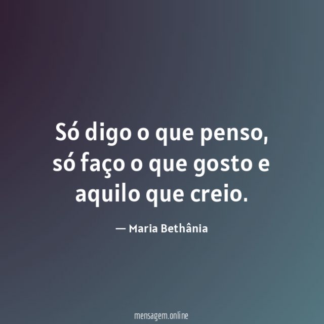 Só digo o que penso