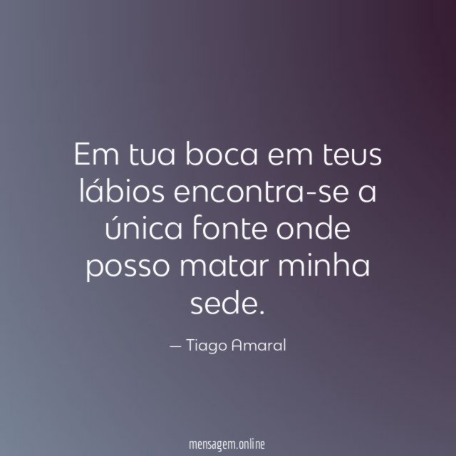 Em tua boca em teus lábios encontra-se a