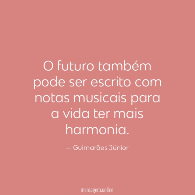 O futuro também pode ser escrito com notas