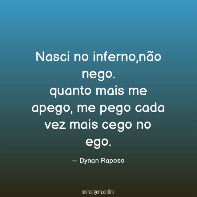 Nasci no inferno