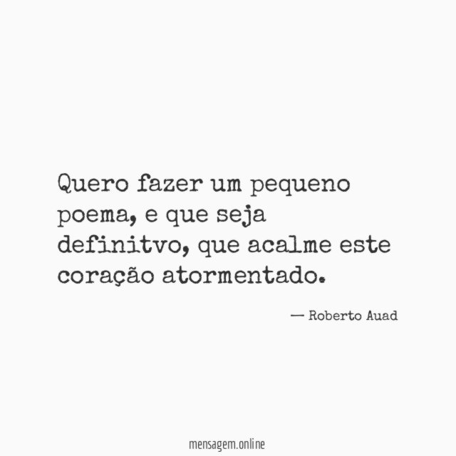 Quero fazer um pequeno poema