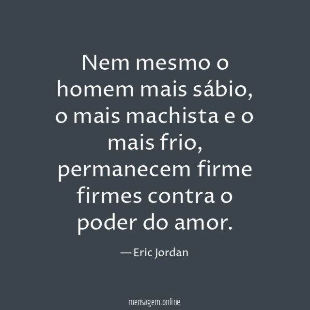 Nem mesmo o homem mais sábio
