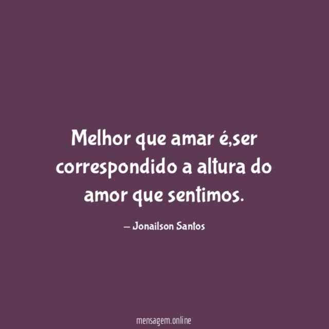 Melhor que amar é
