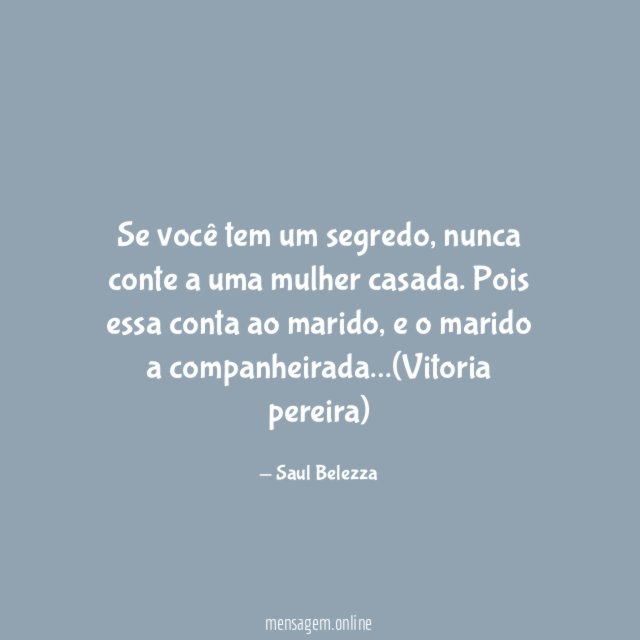 Se você tem um segredo